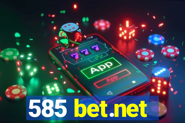 585 bet.net